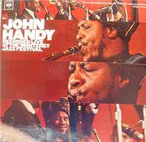 John Handy - Recorded Live At The Monterey Jazz Festival