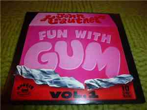 John Krautner - Fun With Gum Vol. 1