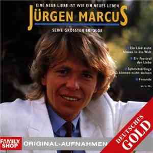 Jürgen Marcus - Seine Grössten Erfolge