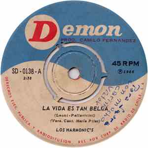 Los Harmonic's - La Vida Es Tan Bella / Botitas De Charol