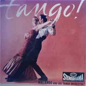 Malando And His Tango Orchestra - Tango!