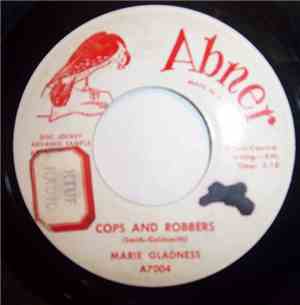 Marie Gladness - Cops And Robbers / I'm Anxious