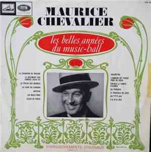 Maurice Chevalier - Les belles années du music-hall n°32