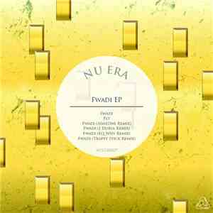Nu Era  - Fwadi EP