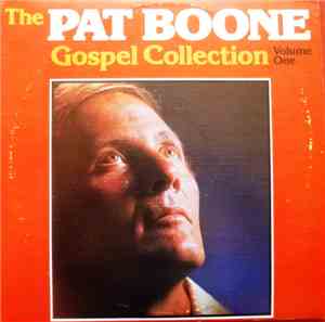Pat Boone - The Pat Boone Gospel Collection Volume One