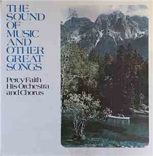 Percy Faith & His Orchestra - The Sound Of Music And Other Great Songs