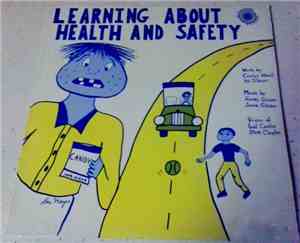 Randy Glaser, Jamie Glaser, Gail Contini, Steve Clayton - Learning About Health And Safety
