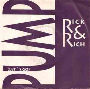 Rick & Rich - Pump (Let's Go)