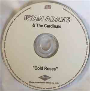 Ryan Adams & The Cardinals - Cold Roses