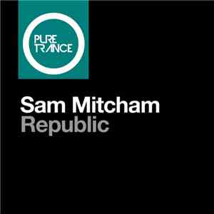 Sam Mitcham - Republic