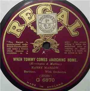 Stanley Kirkby / Harry Marlow - Till The Boys Come Home / When Tommy Comes Marching Home