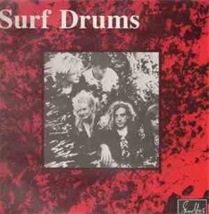 Surf Drums - Take It With Me This Seven Years