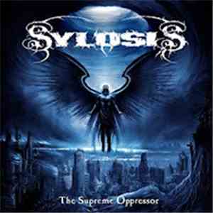 Sylosis - The Supreme Oppressor