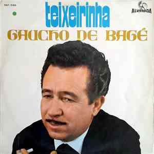 Teixeirinha - Gaucho De Bage