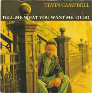 Tevin Campbell - Tell Me What You Want Me To Do