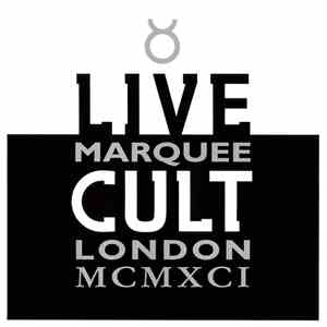 The Cult - Live Cult Marquee London MCMXCI