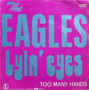 The Eagles - Lyin' Eyes