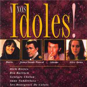 Various - A Nos Idoles ! 