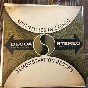 Various - Adventures In Stereo (Decca Stereo Demonstration Record)