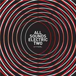 Various - All Sounds Electric Two