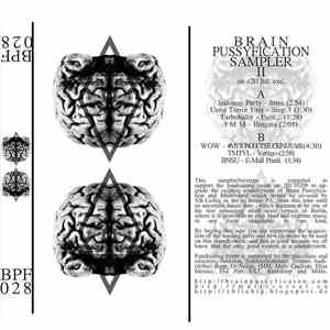 Various - Brain Pussyfication Sampler II