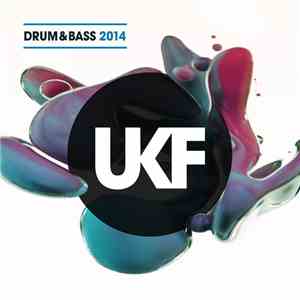 Various - UKF Drum & Bass 2014