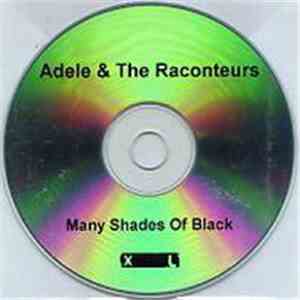 Adele  & The Raconteurs - Many Shades Of Black