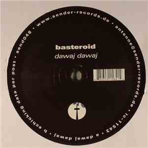 Basteroid - Dawaj Dawaj