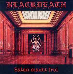 Blackdeath - Satan Macht Frei
