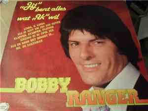 Bobby Ranger - Jij Ben Alles Wat Ik Wil