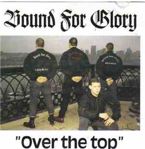 Bound For Glory - Over The Top