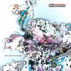 Common Children - Delicate Fade
