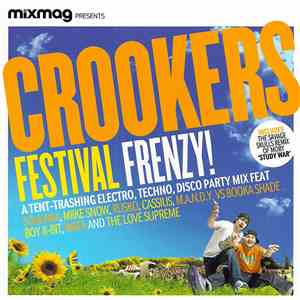 Crookers - Festival Frenzy!