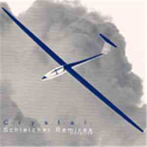 Crystal - Schleicher Remixes