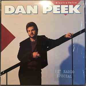 Dan Peek - This Is For All The Lonely People: The Story Of Dan Peek