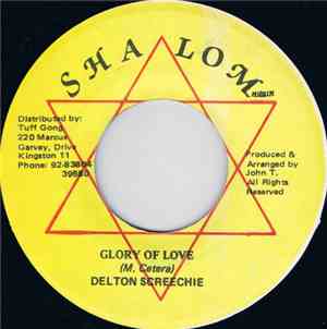 Delton Screechie - Glory Of Love