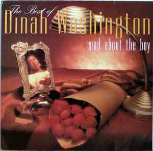 Dinah Washington - The Best Of - Mad About The Boy