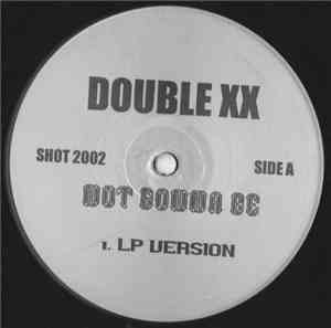 Double XX - Not Gonna Be Able To Do It / Criminal Minded Remix