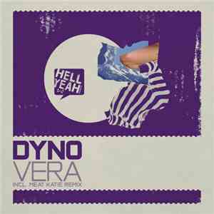 Dyno - Vera