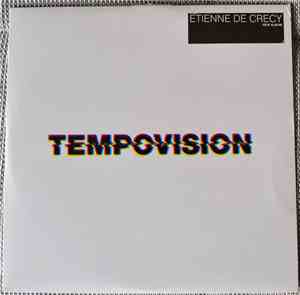 Etienne De Crécy - Tempovision