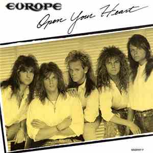 Europe  - Open Your Heart
