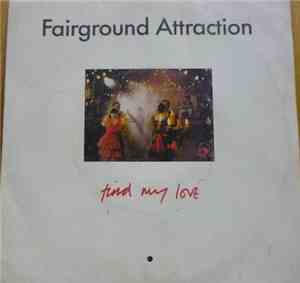 Fairground Attraction - Find My Love