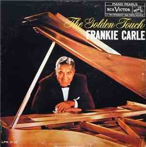 Frankie Carle And His Orchestra - The Golden Touch