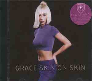 Grace - Skin On Skin