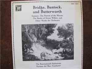 Granville Bantock, Frank Bridge, George Butterworth, Norman Del Mar, Bourne ...