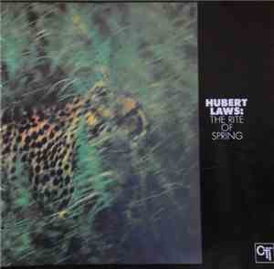 Hubert Laws - The Rite Of Spring