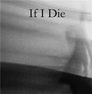 If I Die - A Nation of Sorrow
