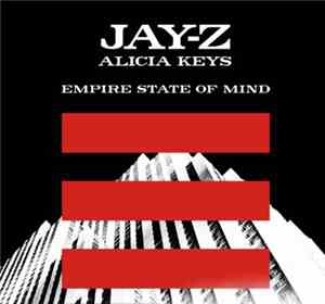 Jay-Z + Alicia Keys - Empire State Of Mind