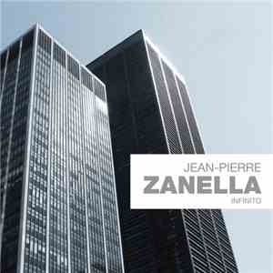 Jean-Pierre Zanella - Infinito