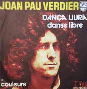 Joan Pau Verdier - Dança Liura / Couleurs